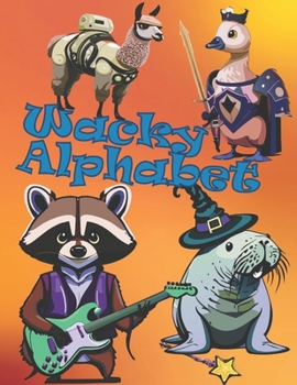 Paperback Wacky Alphabet Book