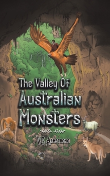 Paperback The Valley of Australian Monsters Book