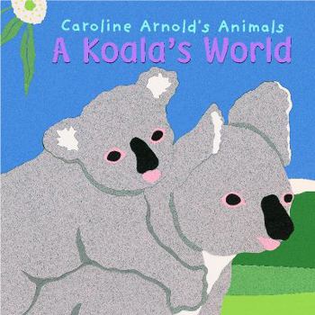 Library Binding A Koala's World Book