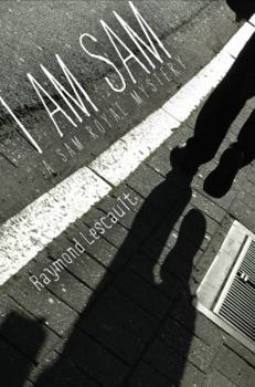 Paperback I Am Sam: A Sam Royal Mystery Book