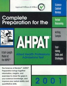 Paperback Complete Preparation for the Ahpat, 2001: Allied Health Professions Admission Test Book
