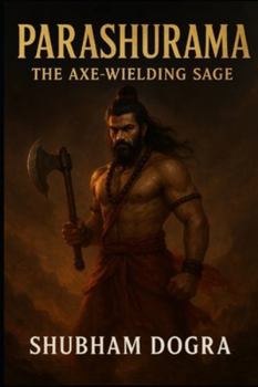 Paperback Parashurama: The Axe-Wielding Sage Book