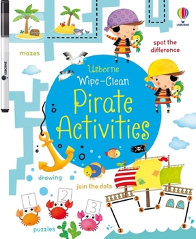 Wipe-Clean Pirate Activities (Usborne Wipe-Clean Books) - Book  of the Usborne Wipe-Clean Books