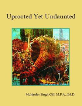 Paperback Uprooted Yet Undaunted Book