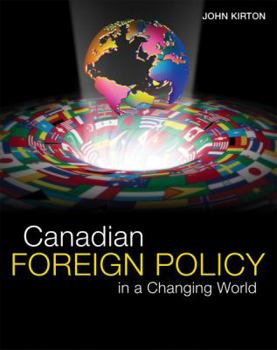 Paperback Canadian Foreign Policy in a Changing World Book