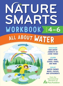 Paperback Nature Smarts Workbook: All about Water (Ages 4-6) Book