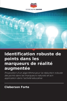 Paperback Identification robuste de points dans les marqueurs de réalité augmentée [French] Book