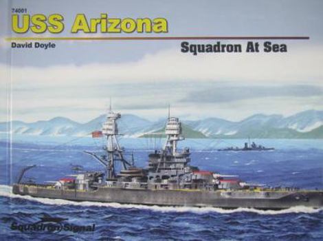 Hardcover USS Arizona (Squadron at Sea, No. 74001) Book