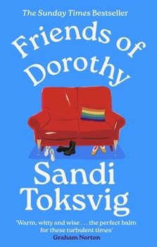 Paperback Friends of Dorothy: The Funny and Brilliant New Novel from the Star of Qi - An Instant Sunday Times Bestseller Book