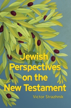 Paperback Jewish Perspectives on the New Testament Book