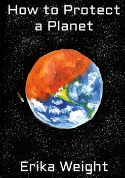 Paperback How to Protect a Planet Book