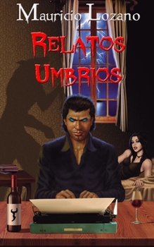 Paperback Relatos umbríos [Spanish] Book