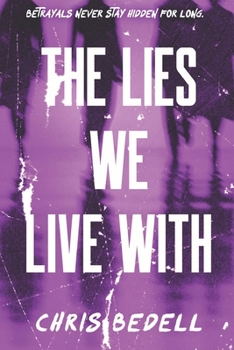 Paperback The Lies We Live With Book