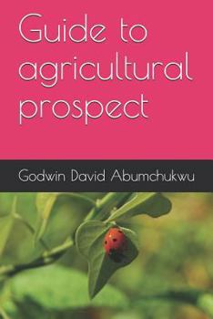 Paperback Guide to Agricultural Prospect Book