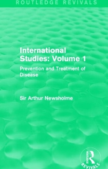 Paperback International Studies: Volume 1 (Routledge Revivals): Prevention and Treatment of Disease Book