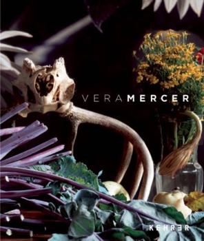 Hardcover Vera Mercer: Photographs and Still Lifes Book