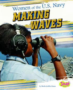 Library Binding Women of the U.S. Navy: Making Waves Book