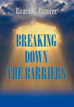 Hardcover Breaking Down the Barriers Book