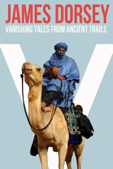 Paperback Vanishing Tales from Ancient Trails Book