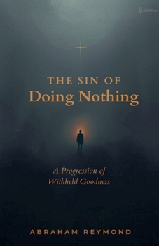 The Sin of Doing Nothing (7 Deadly Sins in Poetry)