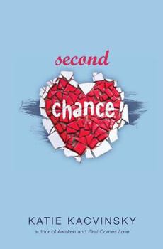 Second Chance - Book #2 of the First Comes Love