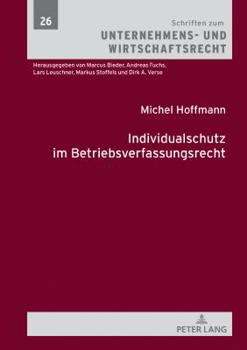 Hardcover Individualschutz Im Betriebsverfassungsrecht [German] Book