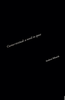 Paperback Cosmo=textual: a novel in space Book