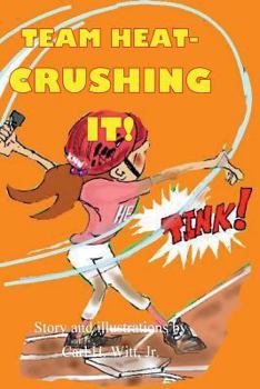 Paperback Team Heat- Crushing It! Book