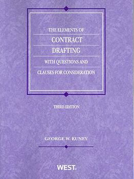 Paperback The Elements of Contract Drafting with Questions and Clauses for Consideration Book