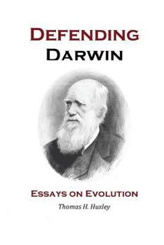 Defending Darwin: Essays on Evolution