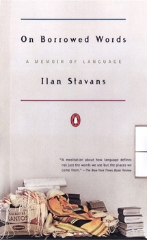 Paperback On Borrowed Words: A Memoir of Language Book