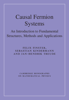 Hardcover Causal Fermion Systems Book