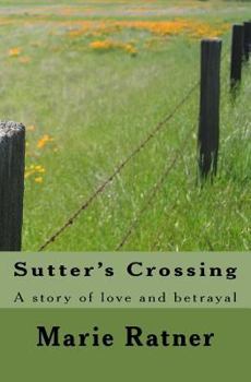 Paperback Sutter's Crossing Book