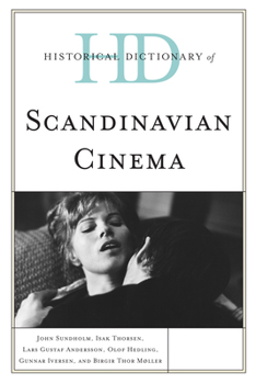 Hardcover Historical Dictionary of Scandinavian Cinema Book