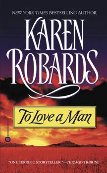 Mass Market Paperback To Love a Man Book