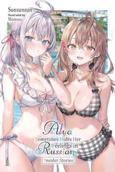 Paperback Alya Sometimes Hides Her Feelings in Russian, Vol. 9.5 Book
