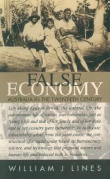 Paperback False Economy: Australia in the 20th Century Book