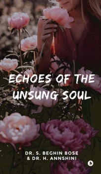 Hardcover Echoes of the Unsung Soul Book