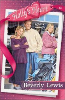 Eight Is Enough (Hollys Heart) - Book #13 of the Holly's Heart
