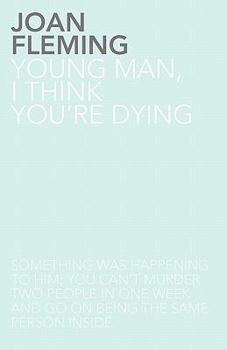 Paperback Young Man, I Think You're Dying Book