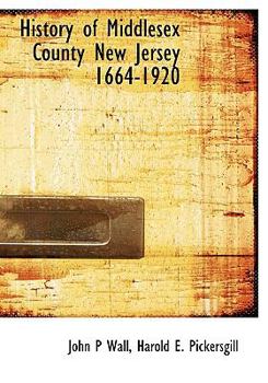 Paperback History of Middlesex County New Jersey 1664-1920 Book