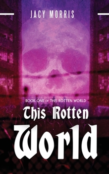 Hardcover This Rotten World Book