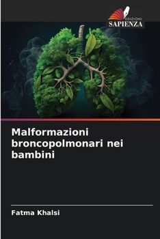 Paperback Malformazioni broncopolmonari nei bambini [Italian] Book