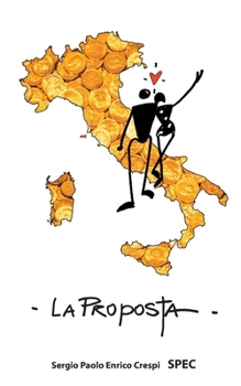 Paperback La Proposta: una rivoluzione bianca [Italian] Book