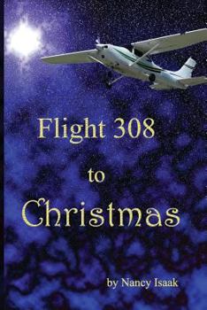 Paperback Flight 308 to Christmas Book