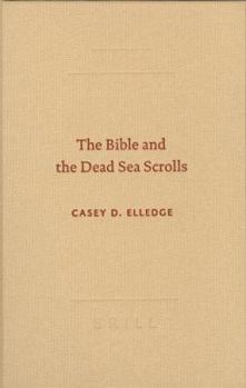 Hardcover The Bible and the Dead Sea Scrolls Book