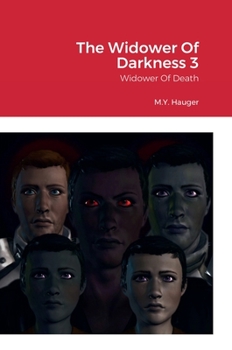 Hardcover The Widower Of Darkness 3: Widower Of Death Book