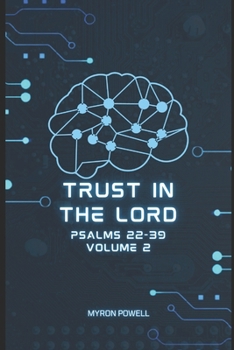 Paperback Trust in the LORD: Psalms 22-39, Volume 2 Book
