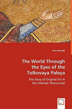 Paperback Through the Eyes of the Tolkovaya Paleya Book