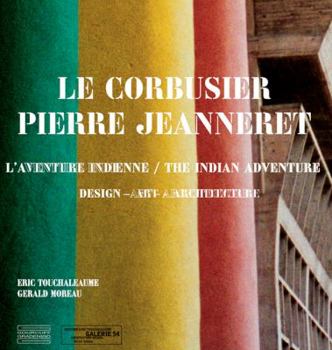 Hardcover Le Corbusier, Pierre Jeanneret: The Indian Story Book